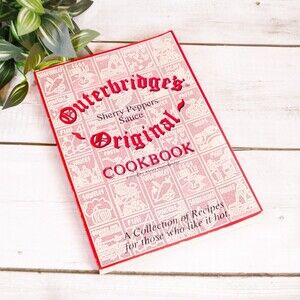 Outerbridge Original Sherry Peppers Sauce Cookbook